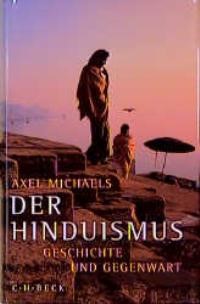 Cover: Michaels, Axel, Der Hinduismus