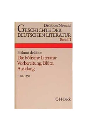 Cover: , Geschichte der deutschen Literatur  Bd. 2: Die höfische Literatur