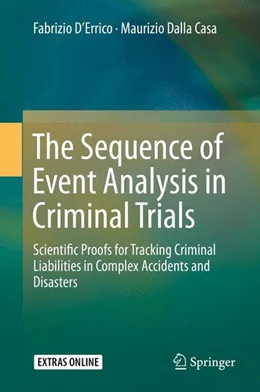 Abbildung von D'Errico / Dalla Casa | The Sequence of Event Analysis in Criminal Trials | 1. Auflage | 2015 | beck-shop.de