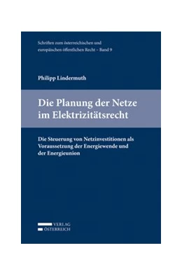 Abbildung von Lindermuth | Die Planung der Netze im Elektrizitätsrecht | 1. Auflage | 2015 | beck-shop.de