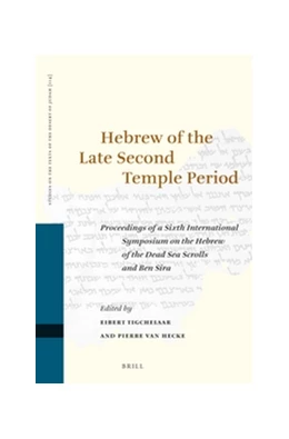 Abbildung von Tigchelaar / Hecke | Hebrew of the Late Second Temple Period | 1. Auflage | 2015 | 114 | beck-shop.de