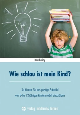 Abbildung von Bosley | Wie schlau ist mein Kind? | 1. Auflage | 2016 | beck-shop.de