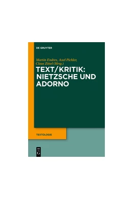 Abbildung von Endres / Pichler | Text/Kritik: Nietzsche und Adorno | 1. Auflage | 2017 | beck-shop.de