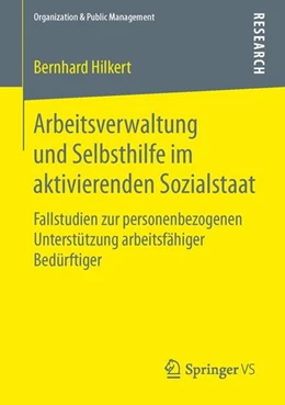 Abbildung von Hilkert | Arbeitsverwaltung und Selbsthilfe im aktivierenden Sozialstaat | 1. Auflage | 2015 | beck-shop.de