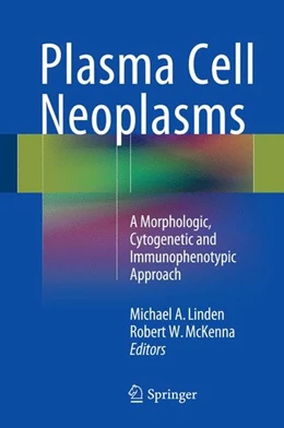Abbildung von Linden / McKenna | Plasma Cell Neoplasms | 1. Auflage | 2015 | beck-shop.de