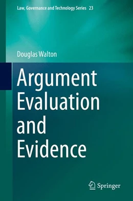 Abbildung von Walton | Argument Evaluation and Evidence | 1. Auflage | 2015 | beck-shop.de