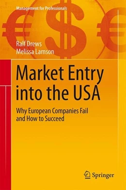 Abbildung von Drews / Lamson | Market Entry into the USA | 1. Auflage | 2015 | beck-shop.de
