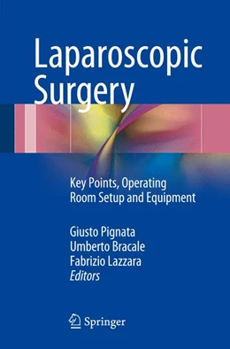 Abbildung von Pignata / Bracale | Laparoscopic Surgery | 1. Auflage | 2015 | beck-shop.de