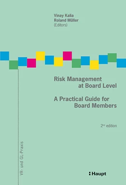 Abbildung von Kalia / Müller (Hrsg.) | Risk Management at Board Level | 2. Auflage | 2015 | 3 | beck-shop.de