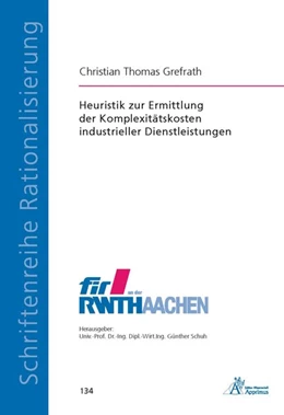 Abbildung von Grefrath | Heuristik zur Ermittlung der Komplexitätskosten industrieller Dienstleistungen | 1. Auflage | 2015 | beck-shop.de