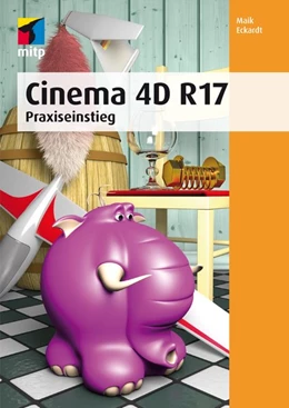 Abbildung von Eckardt | Cinema 4D R 17 | 1. Auflage | 2015 | beck-shop.de