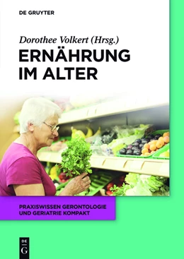 Abbildung von Volkert | Ernährung im Alter | 1. Auflage | 2015 | beck-shop.de