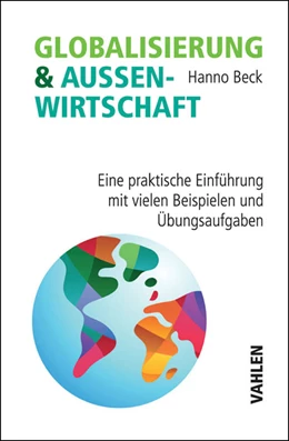 Abbildung von Beck | Globalisierung & Außenwirtschaft | 1. Auflage | 2016 | beck-shop.de