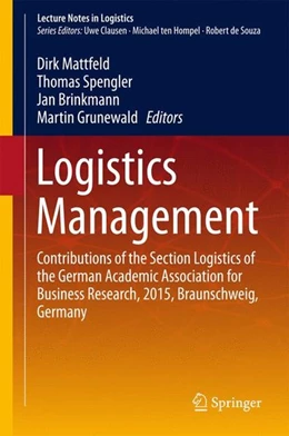 Abbildung von Mattfeld / Spengler | Logistics Management | 1. Auflage | 2015 | beck-shop.de