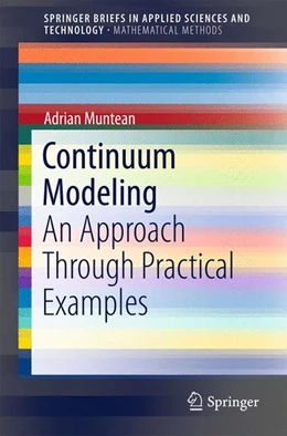 Abbildung von Muntean | Continuum Modeling | 1. Auflage | 2015 | beck-shop.de