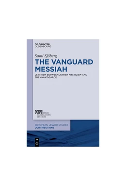 Abbildung von Sjöberg | The Vanguard Messiah | 1. Auflage | 2015 | beck-shop.de
