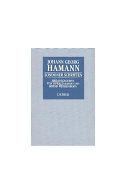 Abbildung von Hamann, Johann Georg | Londoner Schriften | 1. Auflage | 1993 | beck-shop.de