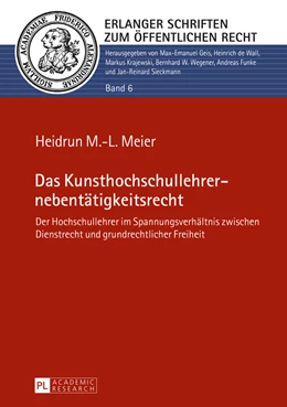 Abbildung von Meier | Das Kunsthochschullehrernebentätigkeitsrecht | 1. Auflage | 2015 | 6 | beck-shop.de