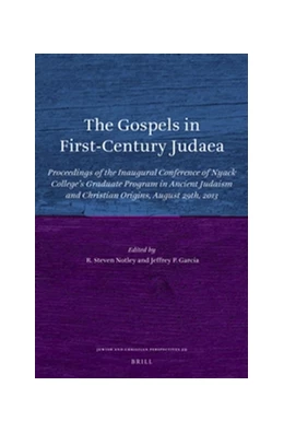Abbildung von Notley / García | The Gospels in First-Century Judaea | 1. Auflage | 2015 | 29 | beck-shop.de