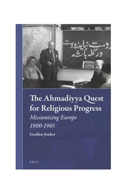 Abbildung von Jonker | The Ahmadiyya Quest for Religious Progress | 1. Auflage | 2015 | 19 | beck-shop.de