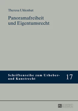 Abbildung von Uhlenhut | Panoramafreiheit und Eigentumsrecht | 1. Auflage | 2015 | 17 | beck-shop.de