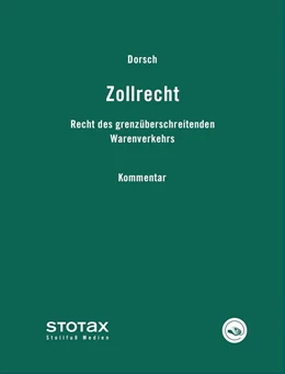 Abbildung von Dorsch | Zollrecht • ohne Aktualisierungsservice | 1. Auflage | 2024 | beck-shop.de