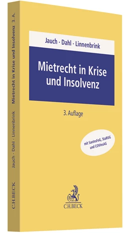 Abbildung von Jauch / Dahl | Mietrecht in Krise und Insolvenz | 3. Auflage | 2022 | beck-shop.de
