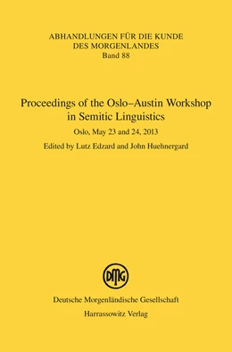 Abbildung von Edzard / Huehnergard | Proceedings of the Oslo–Austin Workshop in Semitic Linguistics | 1. Auflage | 2014 | 88 | beck-shop.de