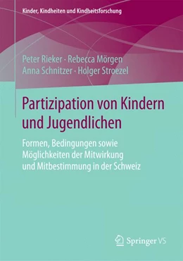 Abbildung von Rieker / Stroezel | Partizipation von Kindern und Jugendlichen | 1. Auflage | 2015 | 15 | beck-shop.de