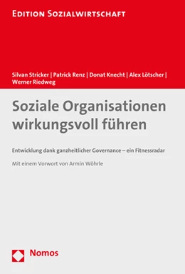 Abbildung von Stricker / Renz | Soziale Organisationen wirkungsvoll führen | 1. Auflage | 2015 | 39 | beck-shop.de