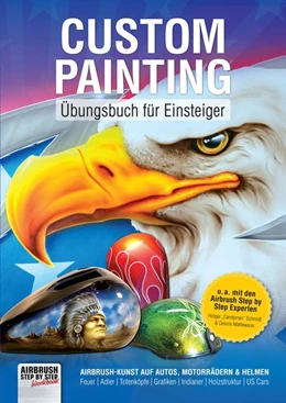 Abbildung von Hassler | Custom Painting Übungsbuch für Einsteiger | 1. Auflage | 2015 | beck-shop.de