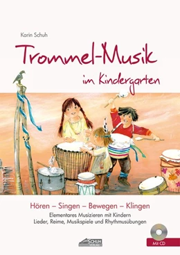 Abbildung von Schuh | Trommel-Musik im Kindergarten | 1. Auflage | 2015 | beck-shop.de