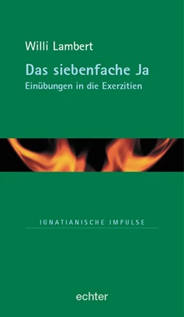 Abbildung von Lambert | Das siebenfache Ja | 1. Auflage | 2004 | beck-shop.de