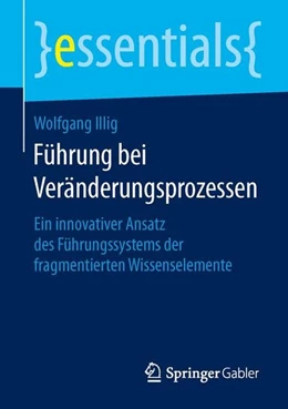 Abbildung von Illig | Führung bei Veränderungsprozessen | 1. Auflage | 2015 | beck-shop.de