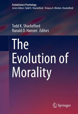Abbildung von Shackelford / Hansen | The Evolution of Morality | 1. Auflage | 2015 | beck-shop.de