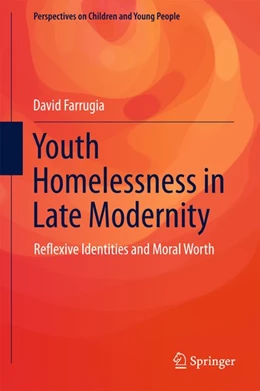 Abbildung von Farrugia | Youth Homelessness in Late Modernity | 1. Auflage | 2015 | beck-shop.de