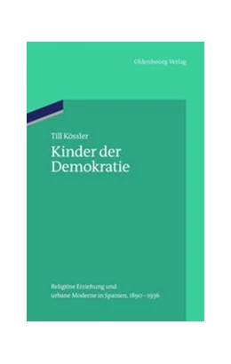 Abbildung von Kössler | Kinder der Demokratie | 1. Auflage | 2015 | beck-shop.de