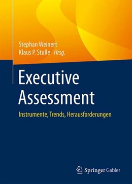 Abbildung von Weinert / Stulle | Executive Assessment | 1. Auflage | 2015 | beck-shop.de