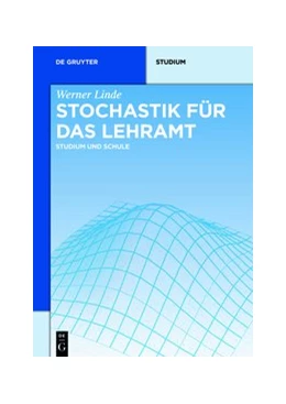 Abbildung von Linde | Stochastik für das Lehramt | 1. Auflage | 2014 | beck-shop.de
