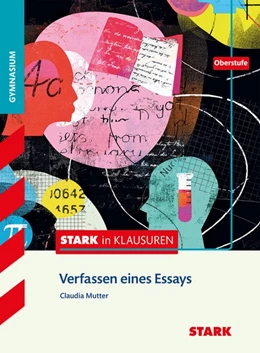 Abbildung von Mutter | Stark in Klausuren - Deutsch - Oberstufe. Verfassen eines Essays | 1. Auflage | 2016 | beck-shop.de