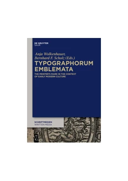 Abbildung von Scholz / Wolkenhauer | Typographorum Emblemata | 1. Auflage | 2018 | beck-shop.de