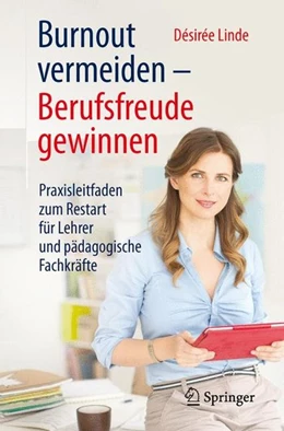 Abbildung von Linde | Burnout vermeiden - Berufsfreude gewinnen | 1. Auflage | 2015 | beck-shop.de