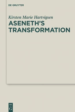 Abbildung von Hartvigsen | Aseneth's Transformation | 1. Auflage | 2018 | 24 | beck-shop.de
