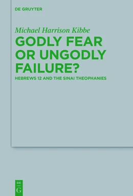 Abbildung von Kibbe | Godly Fear or Ungodly Failure? | 1. Auflage | 2016 | 216 | beck-shop.de