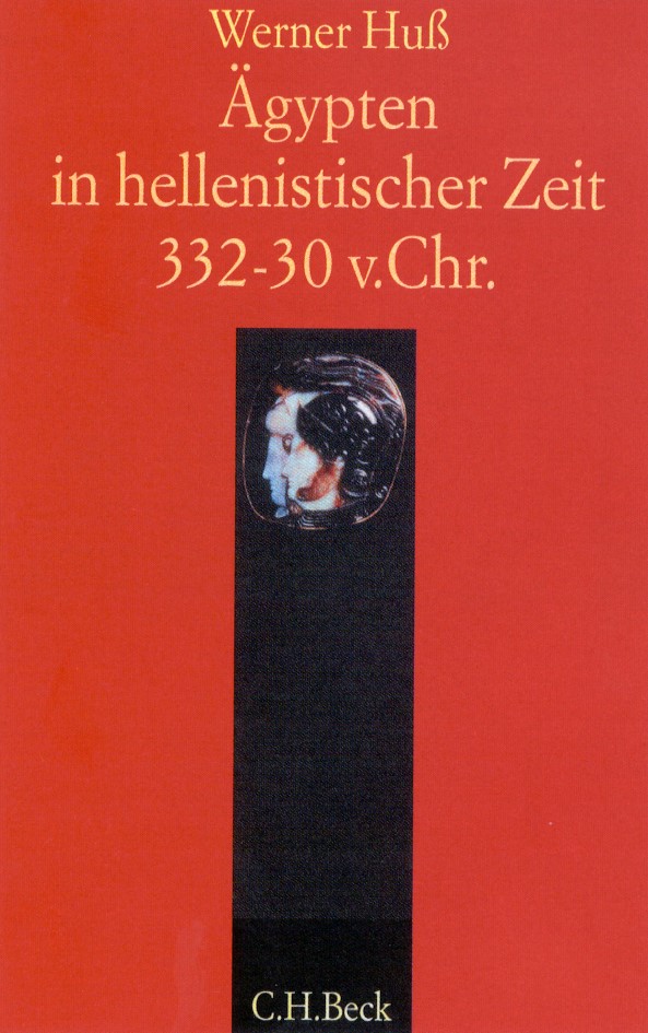 Cover: Huß, Werner, Ägypten in hellenistischer Zeit