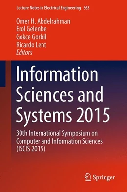 Abbildung von Abdelrahman / Gelenbe | Information Sciences and Systems 2015 | 1. Auflage | 2015 | beck-shop.de