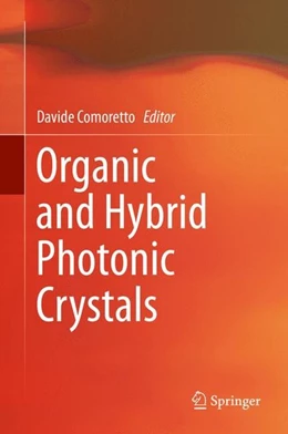 Abbildung von Comoretto | Organic and Hybrid Photonic Crystals | 1. Auflage | 2015 | beck-shop.de