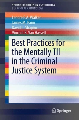 Abbildung von Walker / Pann | Best Practices for the Mentally Ill in the Criminal Justice System | 1. Auflage | 2015 | beck-shop.de