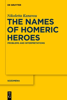 Abbildung von Kanavou | The Names of Homeric Heroes | 1. Auflage | 2015 | beck-shop.de