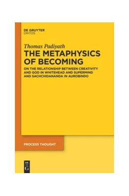Abbildung von Padiyath | The Metaphysics of Becoming | 1. Auflage | 2014 | beck-shop.de